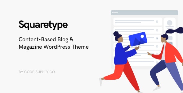 Squaretype – 现代简约博客模板WordPress主题 – v3.0.9