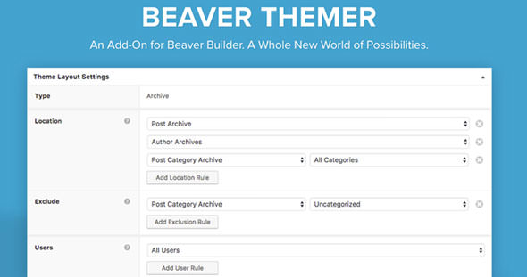 Beaver Themer – 归档文章页面模板创建高级插件 – v1.4.6.2