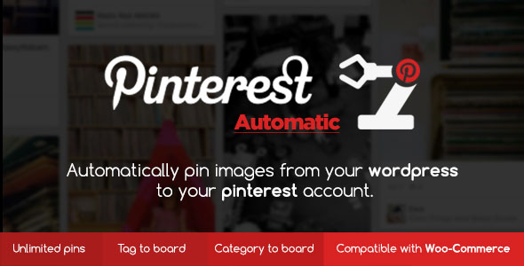 Pinterest Automatic Pin WordPress插件 – v4.18.0